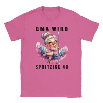 T-Shirt - Oma wird spritzige 40 - Tanzende Oma - Unisex