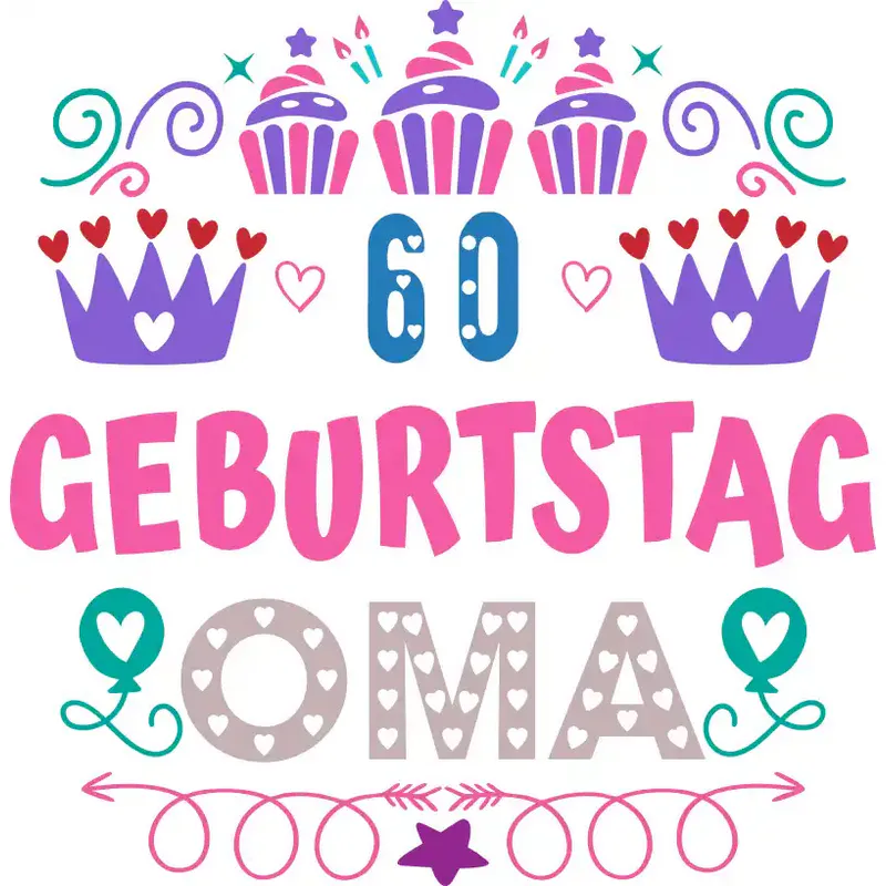 T-Shirt - 60 Geburtstag Oma - Buntes Design - Unisex