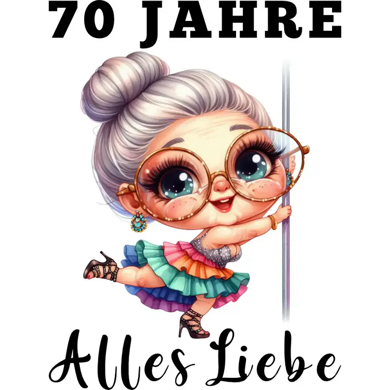 Design: 70 Jahre - Alles Liebe Oma