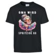 T-Shirt - Oma wird spritzige 60 - Tanzende Oma - Kinder