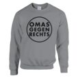 Sweatshirt - Omas Gegen Rechts - myb.day Edition - Unisex