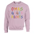 Sweatshirt - Omas Gegen Rechts - LGBTQ Farben Design - Unisex