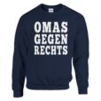 Sweatshirt - Omas Gegen Rechts - Serif Grafik - Unisex