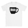 T-Shirt - Moin Kaffeetasse - Lustiges Design - Unisex