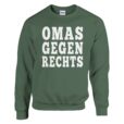 Sweatshirt - Omas Gegen Rechts - Serif Grafik - Unisex