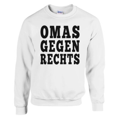 Sweatshirt - Omas Gegen Rechts - Serif Grafik - Unisex