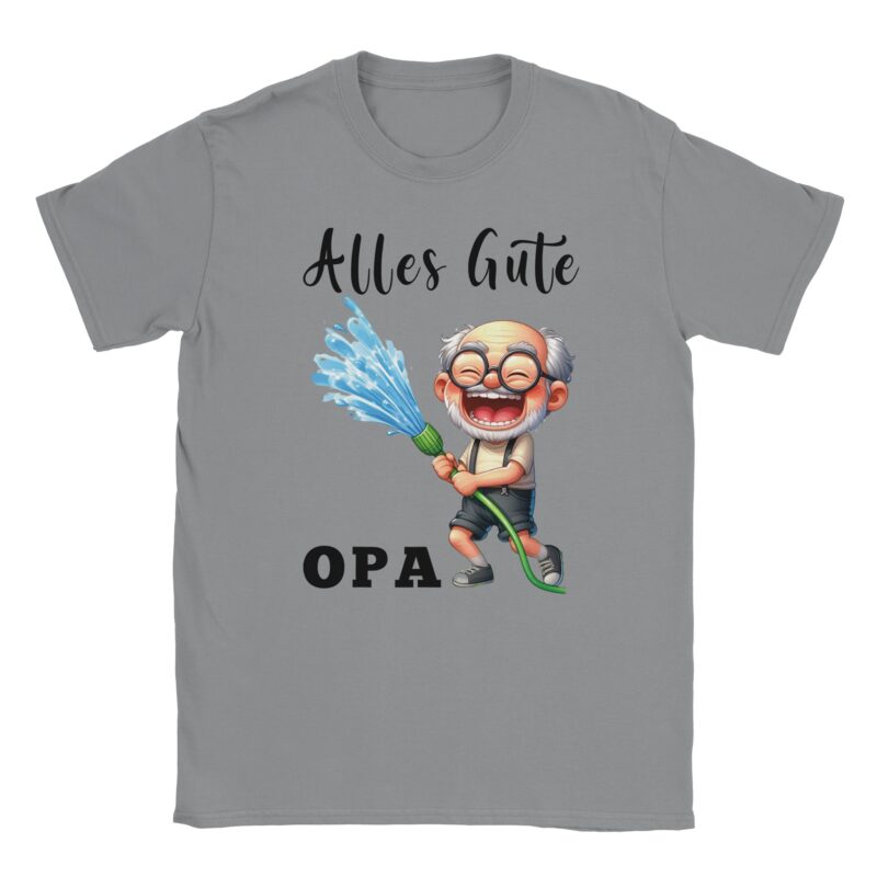 T-Shirt - Alles Gute Opa - Opa mit Gartenschlauch - Unisex