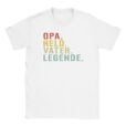 T-Shirt - Opa. Held. Vater. Legende. - Nur Schrift - Unisex