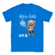 T-Shirt - Alles Gute Opa - Opa mit Gartenschlauch - Unisex