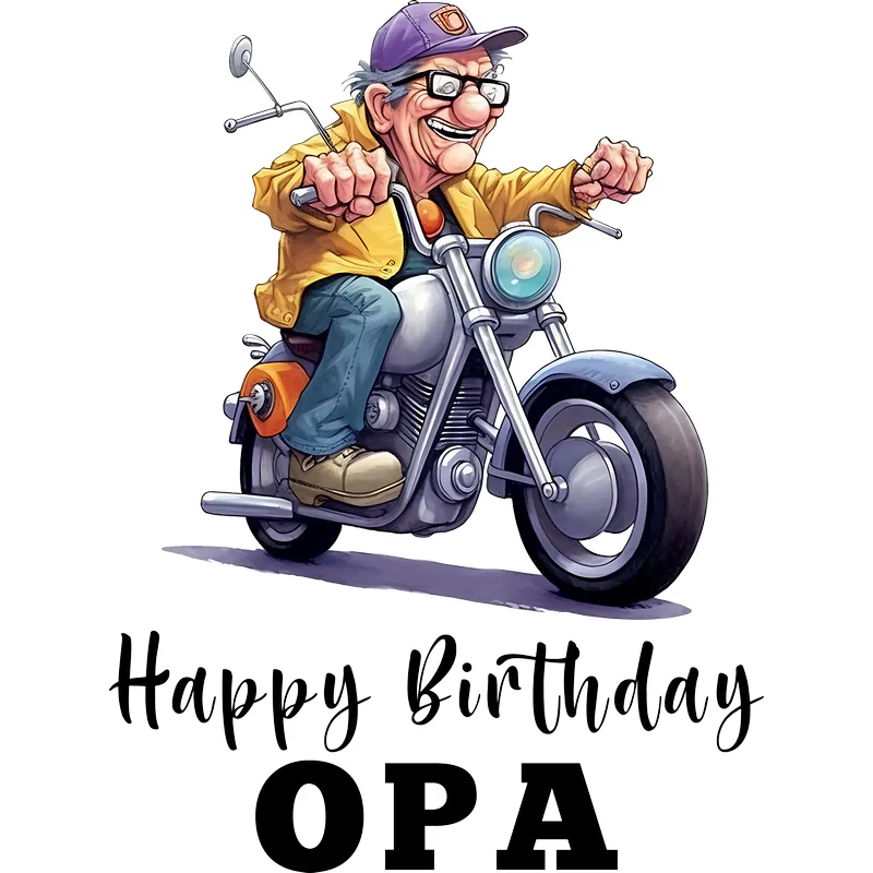 T-Shirt Design: Happy Birthday Opa - Opa Am Motorrad