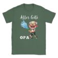 T-Shirt - Alles Gute Opa - Opa mit Gartenschlauch - Unisex