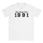 T-Shirt - Das Beste von 1991 - Jahrgang - Unisex