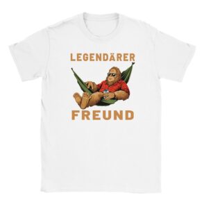 T-Shirt - Legendärer Freund - Lustiges Design - Unisex