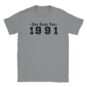 T-Shirt - Das Beste von 1991 - Jahrgang - Unisex