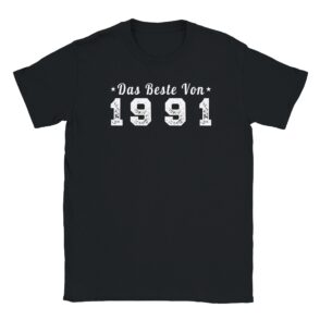 T-Shirt - Das Beste von 1991 - Jahrgang - Unisex