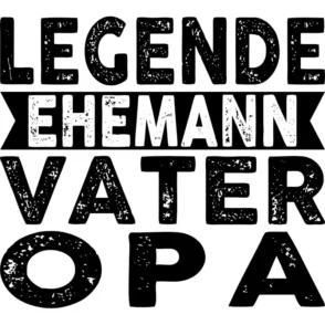 mockup-legende-ehemann-vater-opa Design: Legende Ehemann Vater Opa - Schriftzug